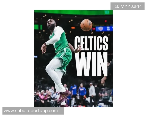 杰伦布朗盛赞球迷热情称赛季最佳氛围令人难忘