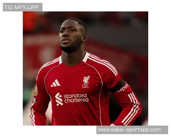 英媒称利物浦考虑一月引援中卫并积极续约科纳特